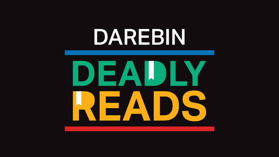 The Darebin deadly reads logo of with coloured green and yellow text on a black background