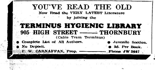 Image of an Advertisement for Thornbury Hygienic Library ‘You’ve Read the Old now read the very latest literature’